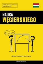 Nauka W&#281;gierskiego - Szybko / Prosto / Skutecznie