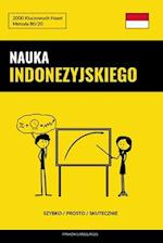 Nauka Indonezyjskiego - Szybko / Prosto / Skutecznie