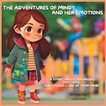 The adventures of Mindy and her emotions 