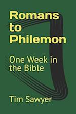 Romans to Philemon: One Week in the Bible 