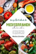 Das große Kochbuch der Mediterranen Küche