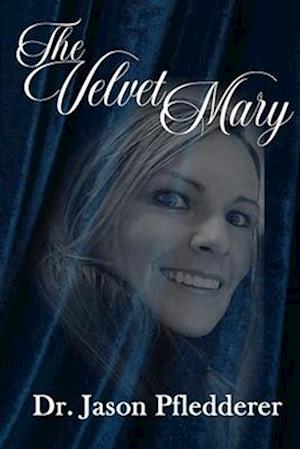 The Velvet Mary