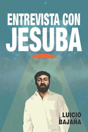 Entrevista Con Jesuba