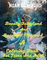 Beauty Fairyland And Beautiful Mermaid