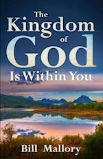 The Kingdom Of God is Within You 