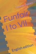 Funfair I to VII: English edition 