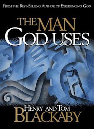 The Man God Uses