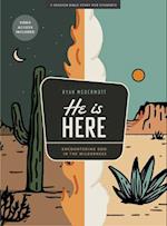 He Is Here - Teen Bible Study Book