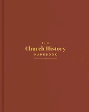 The Church History Handbook, Clay Cloth Over Board