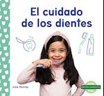 El Cuidado de Los Dientes (Taking Care of Your Teeth)