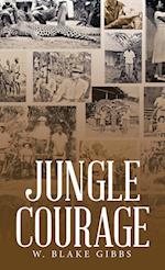 JUNGLE COURAGE 