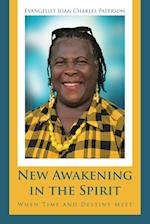 New Awakening in the Spirit