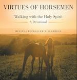 Virtues of Horsemen