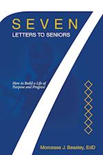 Seven Letters to Seniors