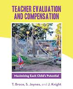 Teacher Evaluation and Compensation