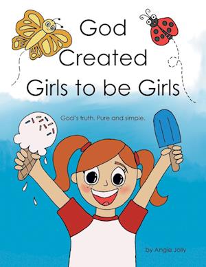 God Created Girls to be Girls