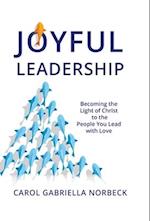 Joyful Leadership