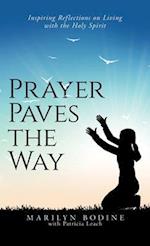 Prayer Paves the Way