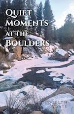 Quiet Moments at the Boulders