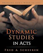 Dynamic Studies in Acts