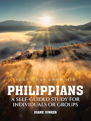 Philippians  A Self-guided Study for Individuals or Groups