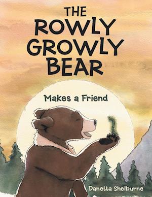 The Rowly Growly Bear