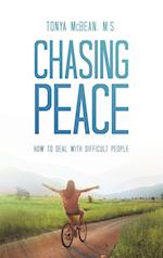 Chasing Peace