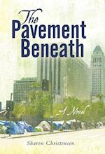 The Pavement Beneath