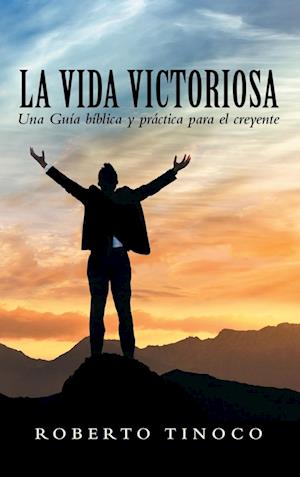 La Vida Victoriosa