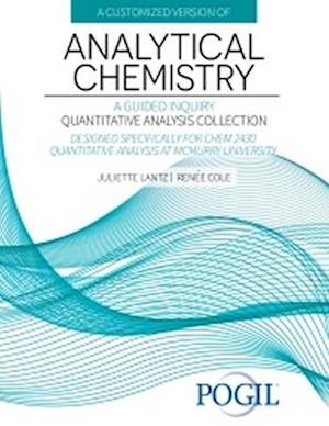A Customized Version of Analytical Chemistry: A Guided Inquiry