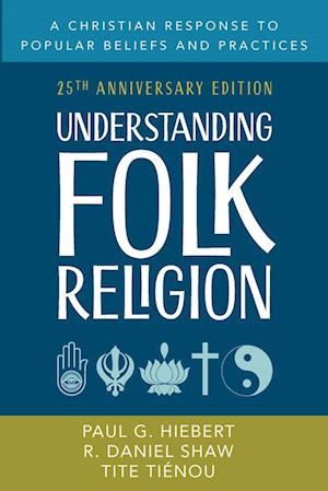 Understanding Folk Religion