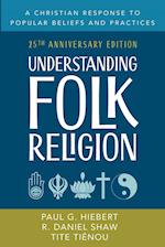 Understanding Folk Religion