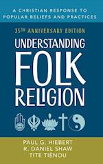 Understanding Folk Religion