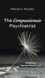 The Compassionate Psychiatrist