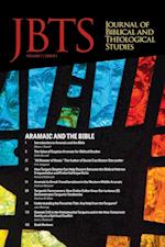 Journal of Biblical and Theological Studies, Issue 7.1 