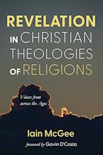 Revelation in Christian Theologies of Religions