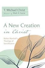 A New Creation in Christ