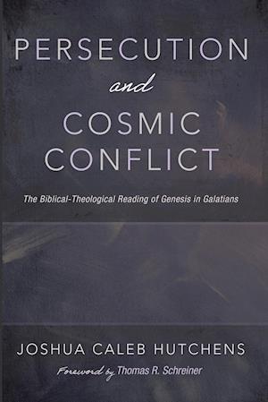 Persecution and Cosmic Conflict