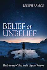Belief or Unbelief