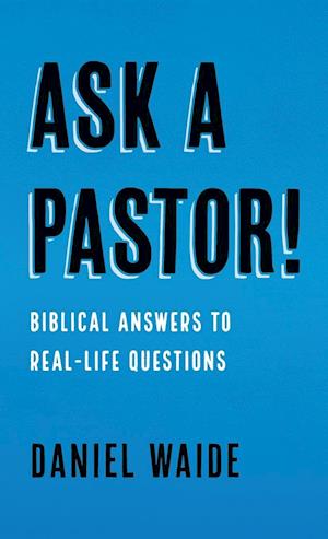 Ask a Pastor!