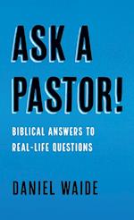 Ask a Pastor!