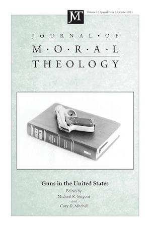 Journal of Moral Theology, Volume 12, Special Issue 2