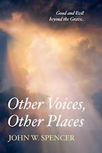 Other Voices, Other Places