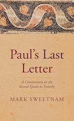 Paul's Last Letter