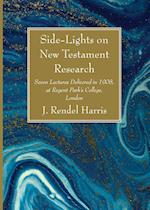 Side-Lights on New Testament Research