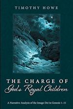 The Charge of God's Royal Children