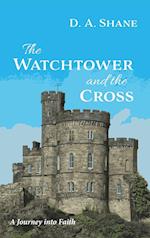 The Watchtower and the Cross