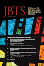 Journal of Biblical and Theological Studies, Issue 8.1