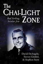 The Chai-Light Zone