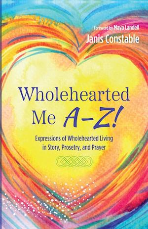 Wholehearted Me A-Z!